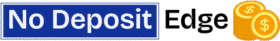 No Deposit Edge